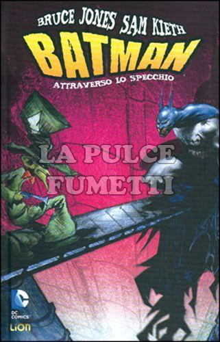 GRANDI OPERE DC - BATMAN: ATTRAVERSO LO SPECCHIO